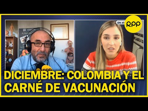 Periodista de Colombia: Se espera que a fin de año se pueda llegar al 70% de la población vacunada