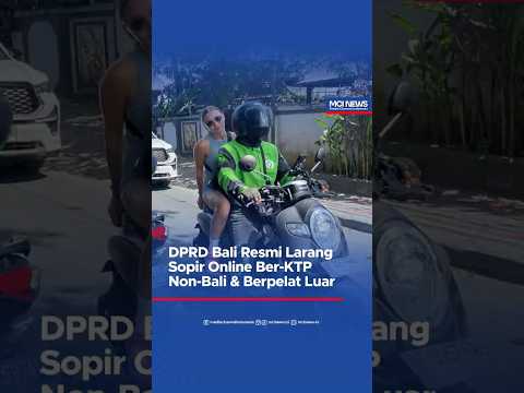 Video thumbnail DPRD Bali Resmi Larang Sopir Online Ber KTP Non Bali &amp; Berpelat Luar