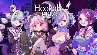 〖Hookah Haze〗🎀シーシャ屋さんでチルしよ？🎀#2【世萌末らびぃ/SHOWCASE】