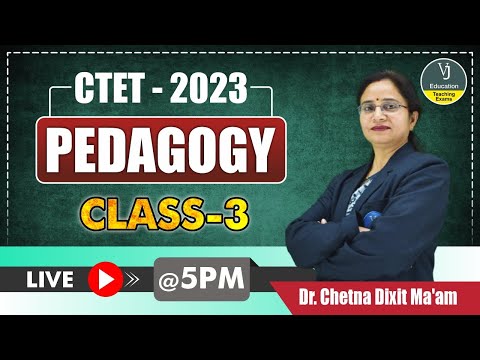 3) CTET Online Class 2023  |  Pedagogy | CTET 2023  Pedagogy Class | VJ Education