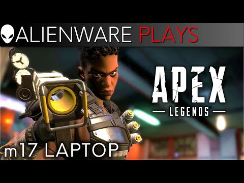 Ultra Apex Legends Gameplay - Alienware m17 PC Gaming Laptop (RTX 2080-Max Q Design)