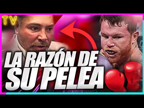 La VERDADERA RAZO?N de la PELEA de Canelo y O?scar de la Hoya