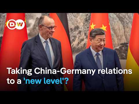What does Germany's Friedrich Merz want from China during his trip? | DW News