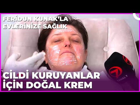 Cilt Kuruluğu ve Kılcal Damar Gözükmesi İçin Krem | Dr. Feridun Kunak’la Evlerinize Sağlık