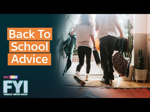 FYI: Weekly News Show - Back To School Advice