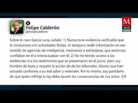 Felipe Calderón se desmarca de García Luna tras sentencia