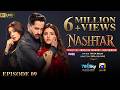Nashtar Episode 09 [Eng Sub] Digitally Presented by Happilac Paints  Danish Taimoor - Anmol Baloch