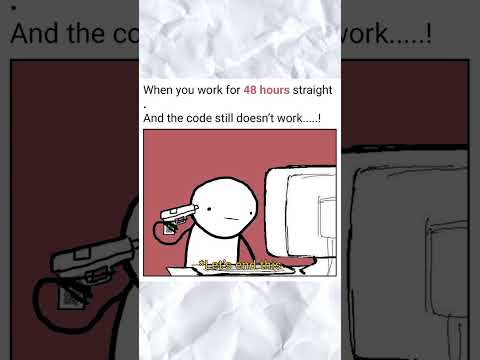 48 Hours of Coding Frustration #programming #developers #meme #techhumor