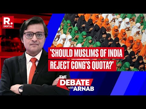 Congress Wants Muslim Quota By Stealth? Nalin Kohli Slams Unconstitutional Idea | Debate With Arnab
