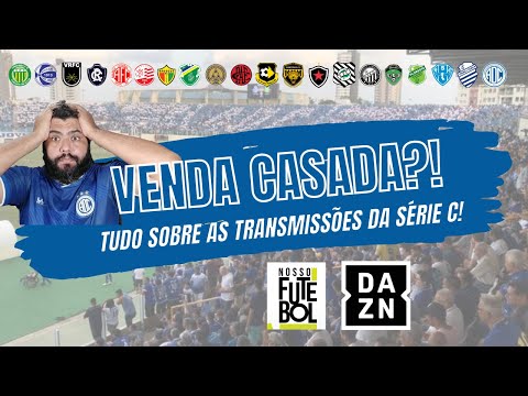 TRANSMISSÃO BRASILEIRÃO SÉRIE C: GUIA, PREÇOS E PROBLEMAS