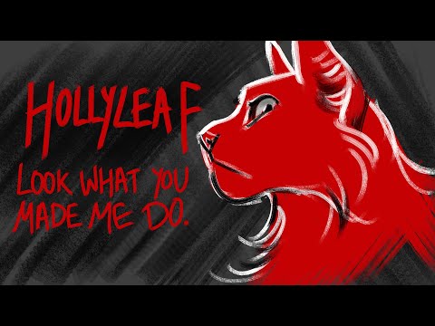 HOLLYLEAF - Look What You Made Me Do - Multi Animator Project