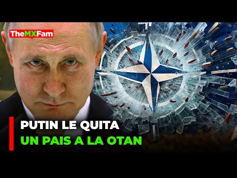 NO LO ESPERABAN! Putin Le Arranca Uno de Sus Miembros a la OTAN | TheMXFam