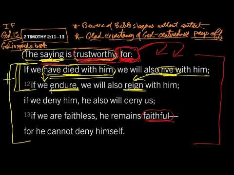 If We Are Faithless, He Remains Faithful? 2 Timothy 2:11–13