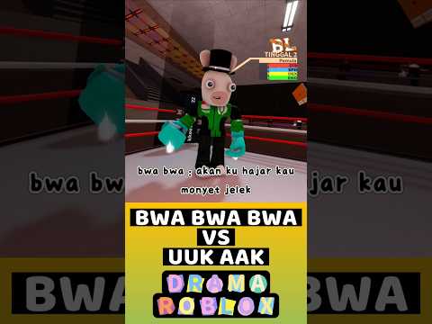 bwa bwa vs uuk aak #roblox
