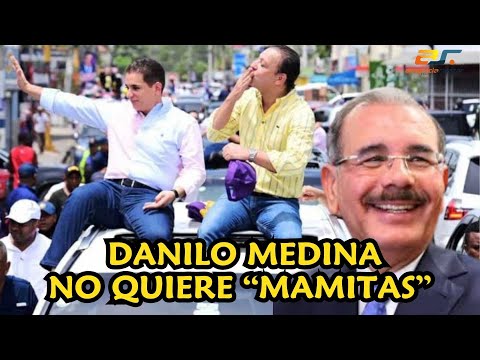 Danilo Medina no quiere “Mamitas” SM, enero 16, 2024