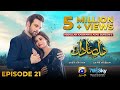 Dil-e-Nadan Episode 21 - [Eng Sub] - Mikaal Zulfiqar - Amar Khan - Ali Abbas - 22nd October 2024