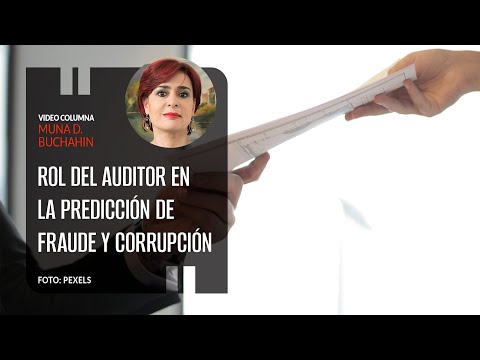 Rol del auditor en la predicción de fraude y corrupción