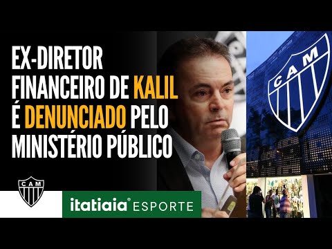 EX-DIRETOR FINANCEIRO DA GESTÃO DE ALEXANDRE KALIL NO ATLÉTICO É DENUNCIADO PELO MINISTÉRIO PÚBLICO