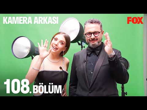 Kamera Arkası 108. Bölüm