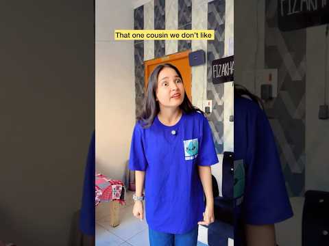 That one cousin we don’t like 😂 #shorts #viral #explorepage