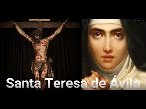 SANTA TERESA DE AVILA, 15 DE OCTUBRE