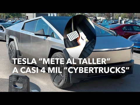 Tesla “mete al taller” a casi 4 mil “Cybertrucks”