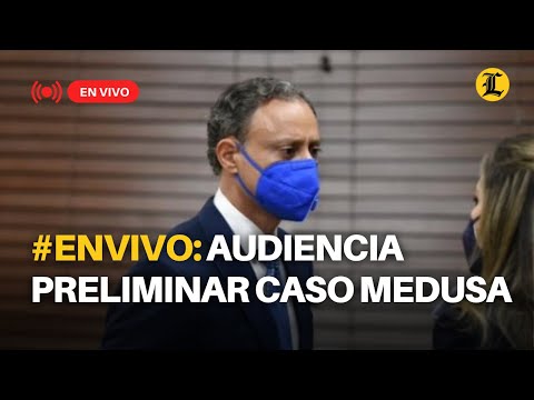 #ENVIVO | AUDIENCIA PRELIMINAR DE JEAN ALAIN Y EL CASO MEDUSA