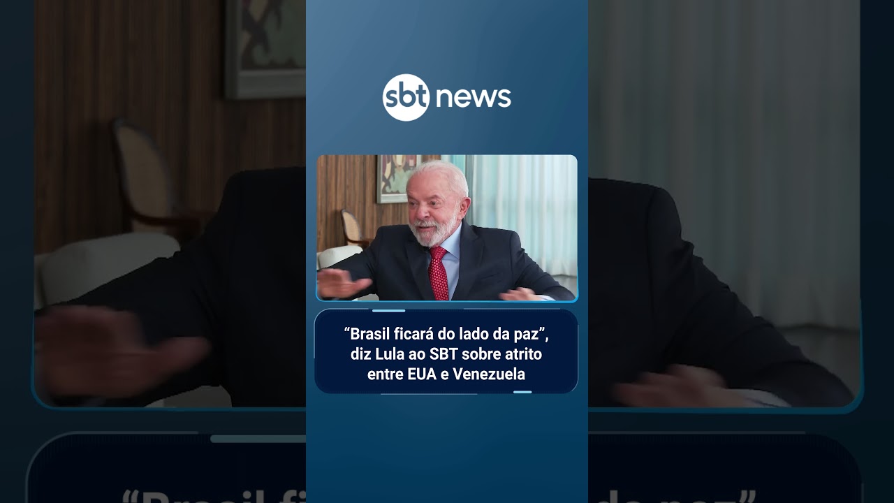 Brasil ficará do lado da paz diz Lula ao SBT sobre atrito entre EUA e Venezuela