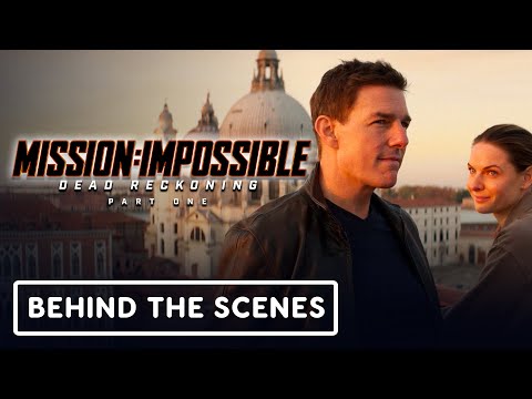 Mission: Impossible – Dead Reckoning Part One - Official Behind The Scenes (2023) Tom Cruise