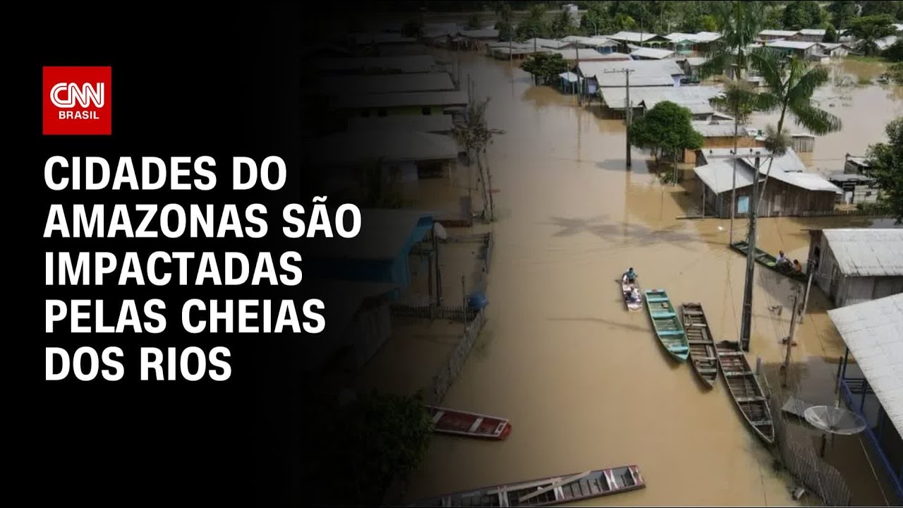 Cheias dos rios impactam cidades do Amazonas | AGORA CNN