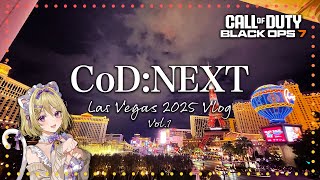 【実写Vlog】史上初のVtuber参加となったCoD:NEXT in ラスベガス ～前編～【最新作CoD:BO7・Call of Duty