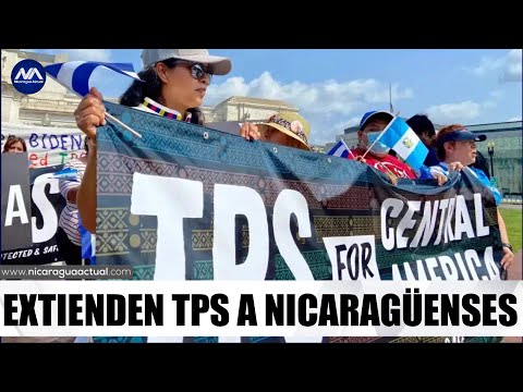 EE.UU. extiende Estatus de Protección Temporal (TPS) para nicaragüenses