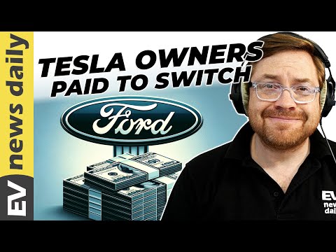 Ford Pays Tesla Owners Cash Bonus To Switch Brands (Plus 9 more EV stories today)