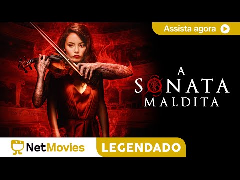 A Sonata Maldit4 - FILME COMPLETO E GRÁTIS | NetMovies Legendado