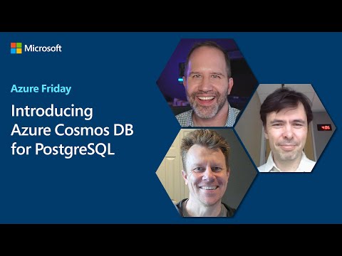 Introducing Azure Cosmos DB for PostgreSQL | Azure Friday