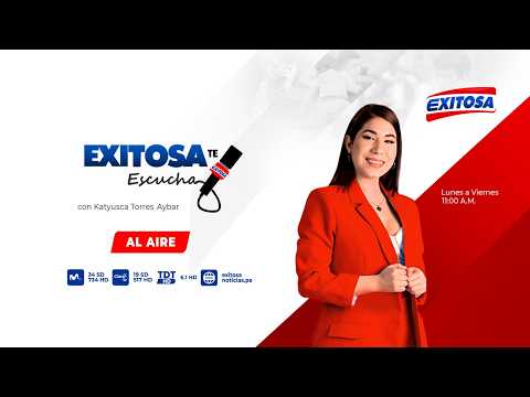 EXITOSA TE ESCUCHA  con KATYUSCA TORRES AYBAR - 02/10/26