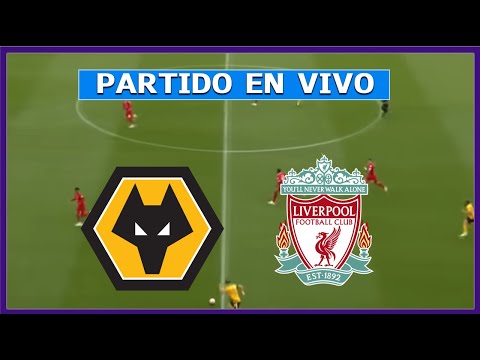 WOLVERHAMPTON vs LIVERPOOL    JUEGA LUIS DIAZ  - PREMIER LEAGUE   | LA SECTA DEPORTIVA