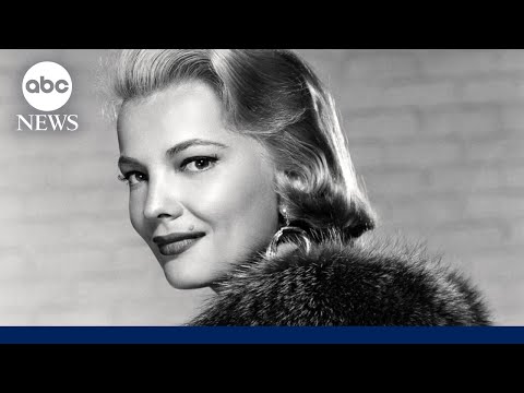 Gena Rowlands, Oscar-nominated 'A Woman Under the Influence' actress, dies at 94