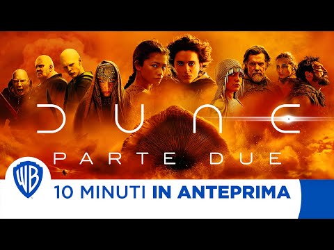 10 Minuti In Anteprima | Dune - Parte Due