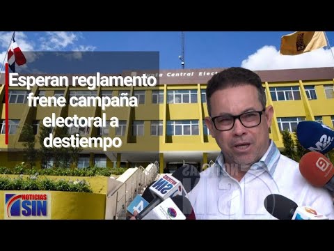 Legisladores esperan reglamento frene campaña electoral a destiempo