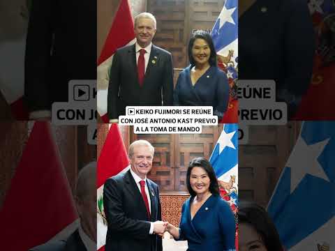 KEIKO FUJIMORI y JOSÉ ANTONIO KAST se reúnen previo a la toma de mando #trome #noticias #peru