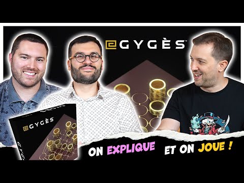 Gygès, on explique et on joue