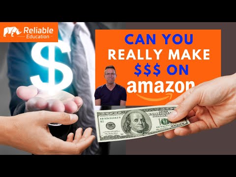 Can you really make money on Amazon?   Reliable Education