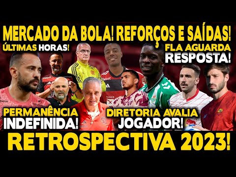 ATUALIZAÇÃO DOS REFORÇOS! MERCADO DA BOLA DO MENGÃO! RETROSPECTIVA FLAMENGO 2023!