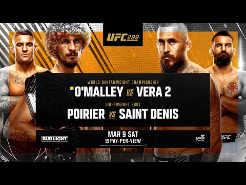 UFC 299: OMalley vs Vera 2 | March 9