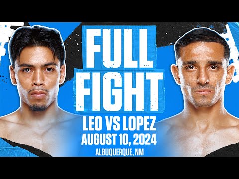 Angelo Leo vs Luis Alberto Lopez | ON THIS DAY FULL FIGHT | AUG 10, 2024 | INSANE KO