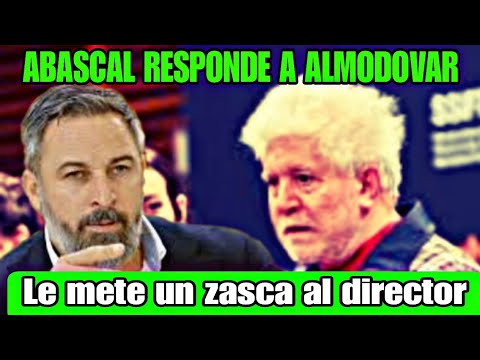 SANTIAGO ABASCAL LE CIERRA LA BOCA A PEDRO ALMODOVAR