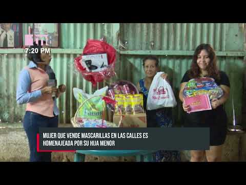 Mujer que vende mascarillas en las calles, es homenajeada por su hija menor - Nicaragua