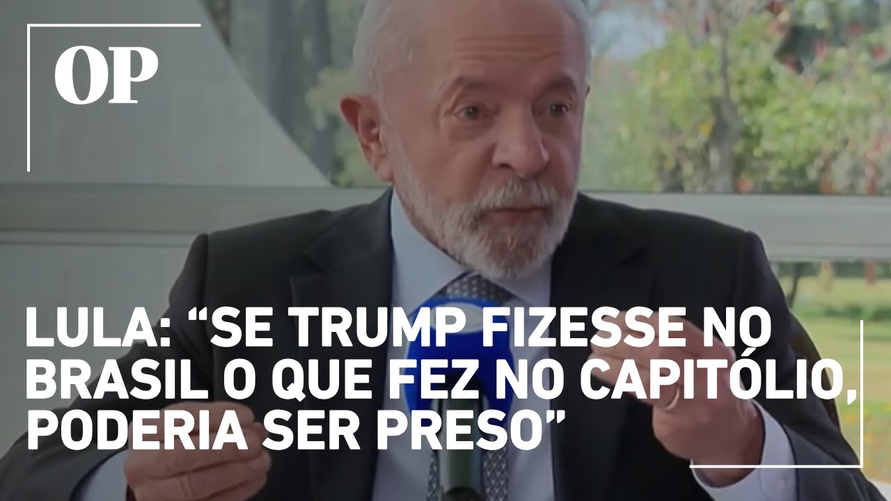 Lula Se o que Trump fez no Capitólio tivesse sido feito no Brasil estaria arriscado a ser preso