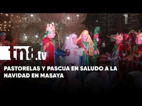 Pastorelas y pascua en saludo a la navidad en Masaya - Nicaragua